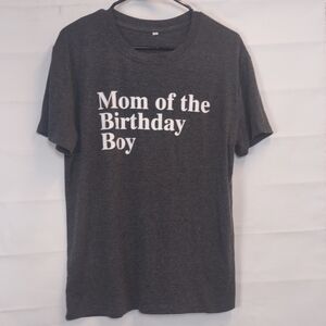 Mom of Birthday Boy T-shirt